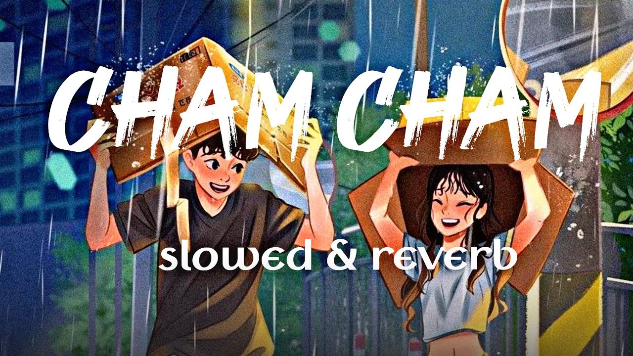 cham cham_-_baaghi_|tiger shroff_shraddha kapoor|(slowed and reverb)|meet bros_monali thakur|