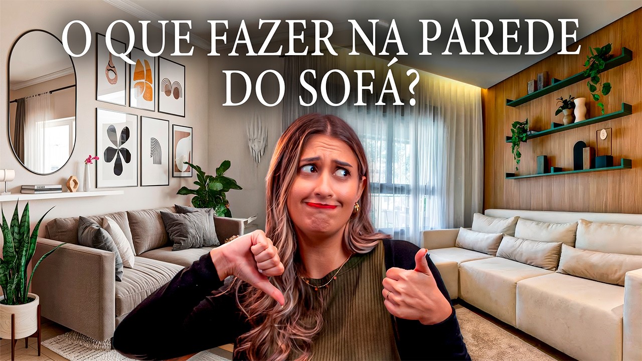 8 Ideias para DECORAR a Parede do SOFÁ 🛋️