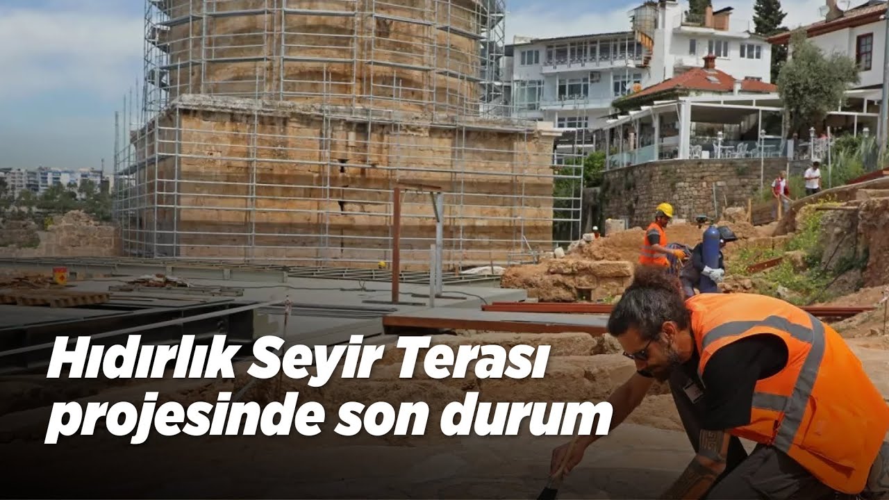 Hıdırlık Seyir Terası projesinde son durum | Muratpaşa