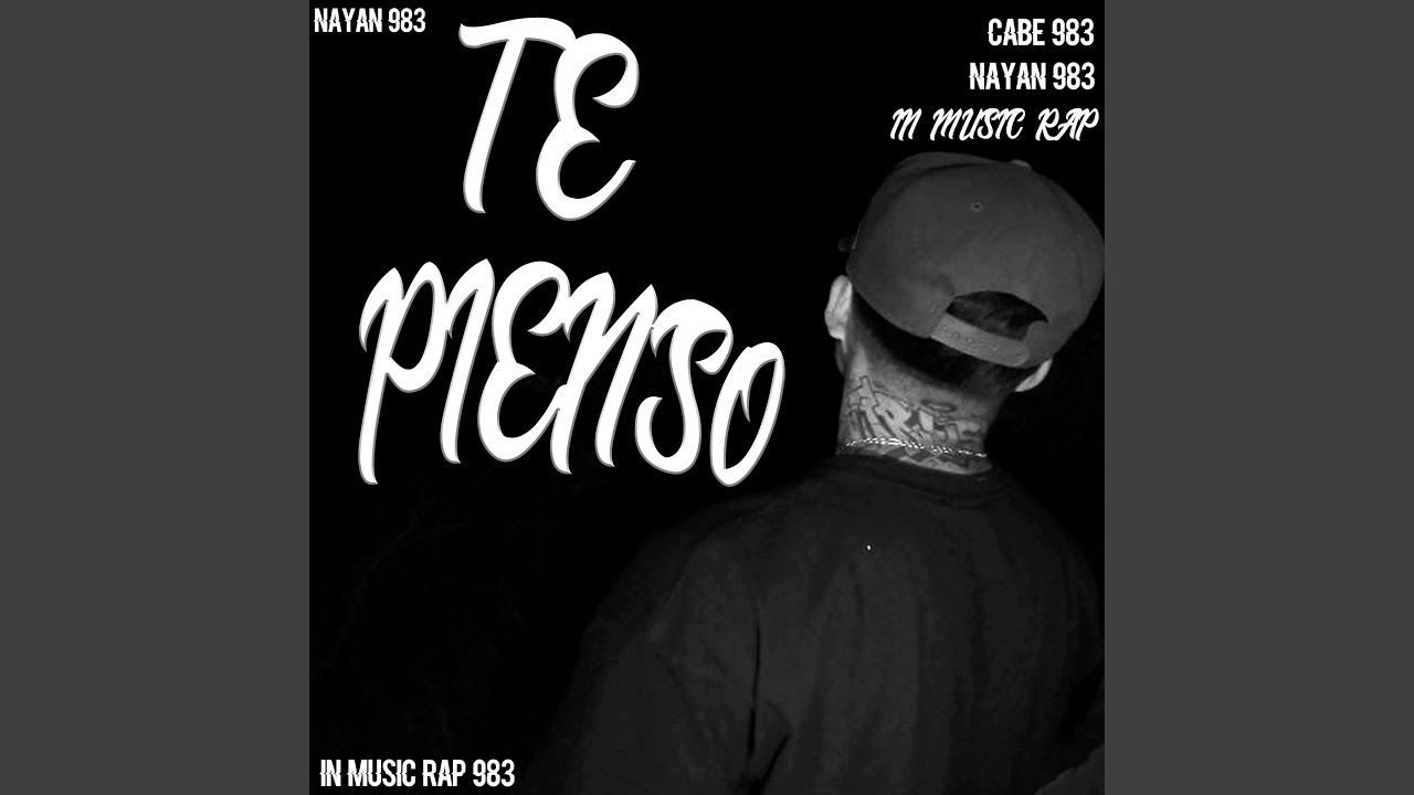 Te pienso (feat. Cabe 983)