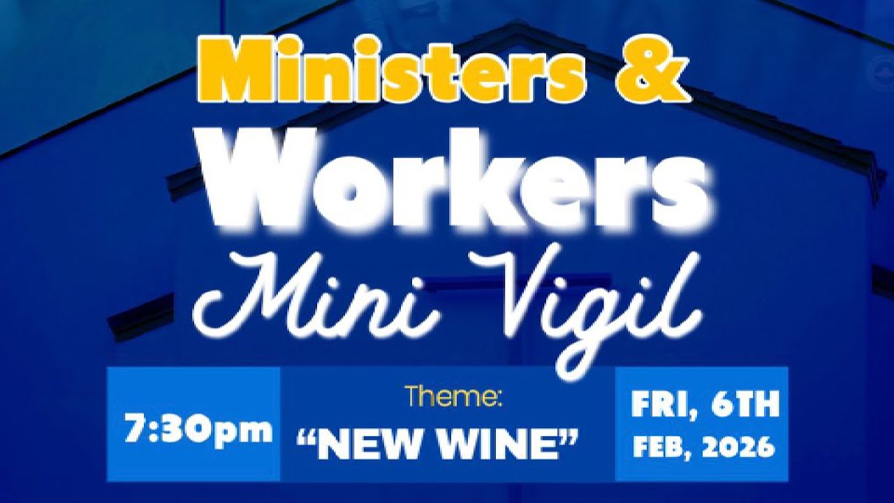 MINISTERS AND WORKERS MINI VIGIL  (06/02/2026)