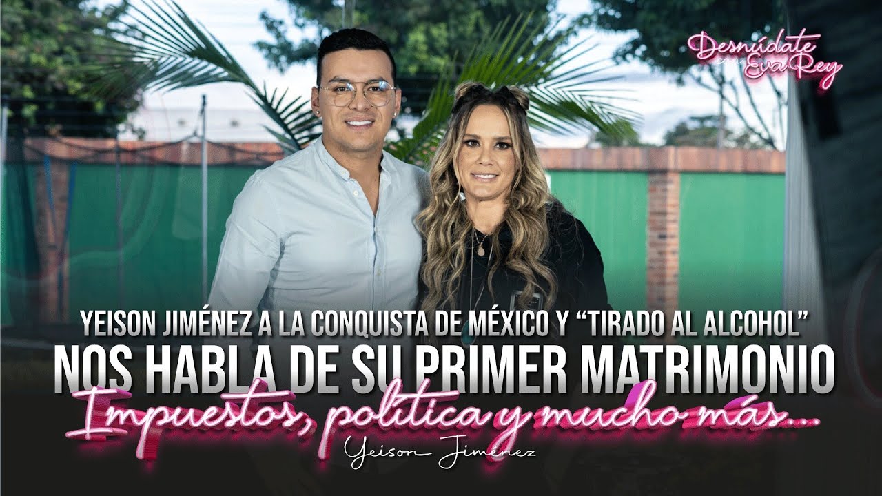 Yeison Jiménez | Desnúdate con Eva
