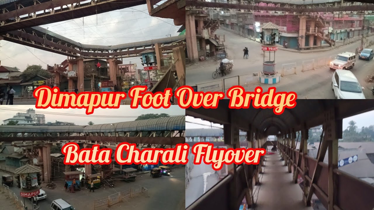 Dimapur Foot Over Bridge || Bata Charali Flyover Bridge || Menty Vlogs 🌸
