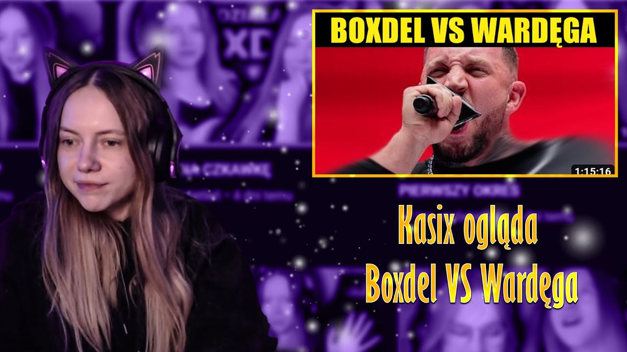 Kasix ogląda BOXDEL (WARDĘGA, ZASTRASZANIE, ZEMSTA, GOATS, ZEZNANIA, UDZIAŁY FAME, PRZEPROSINY)