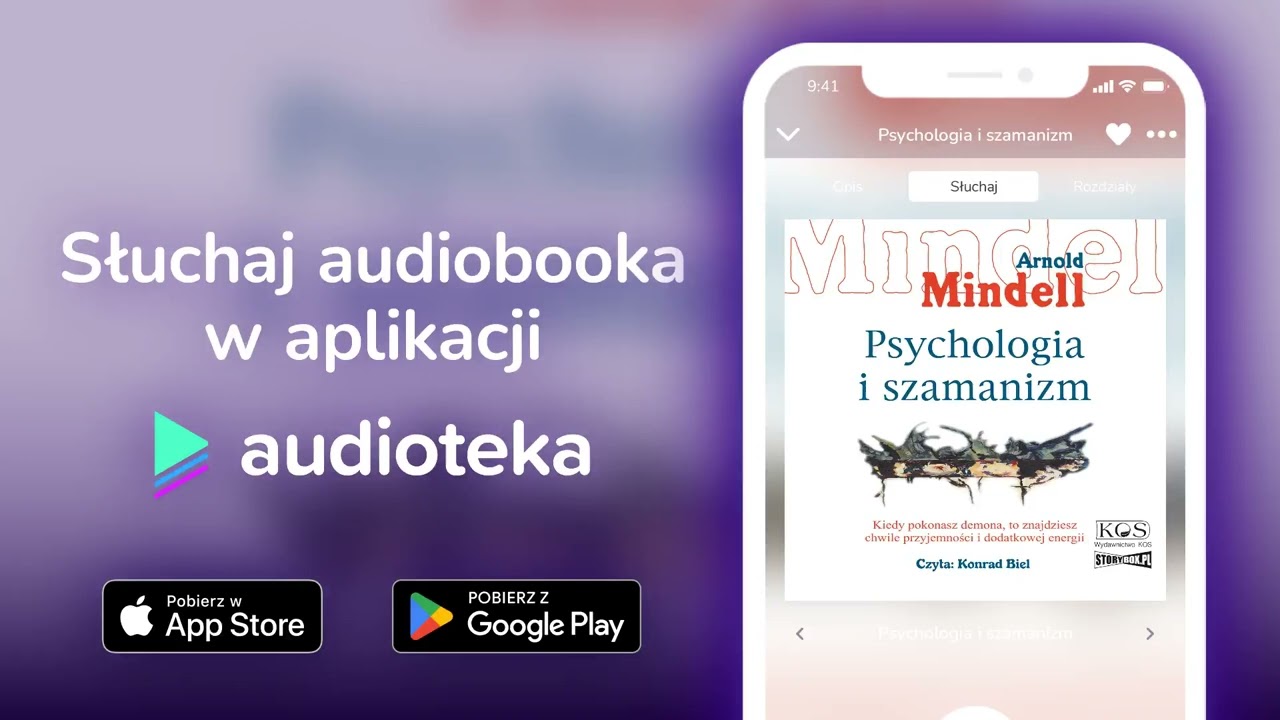 Psychologia i szamanizm - audiobook |  Arnold Mindell (czyta Konrad Biel)