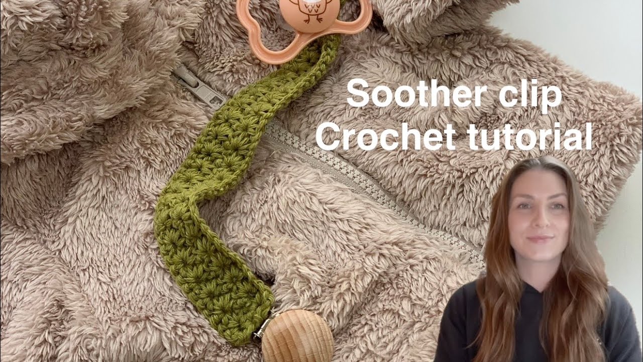 crochet pacifier clip tutorial with star stitch -crochet pattern soother clip