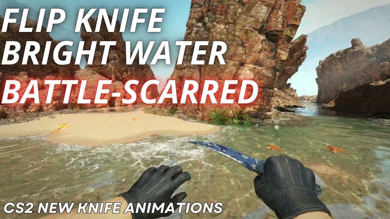 Flip Knife Bright Water (Battle-Scarred) | CS2 Skin Showcase with NEWEST Animation