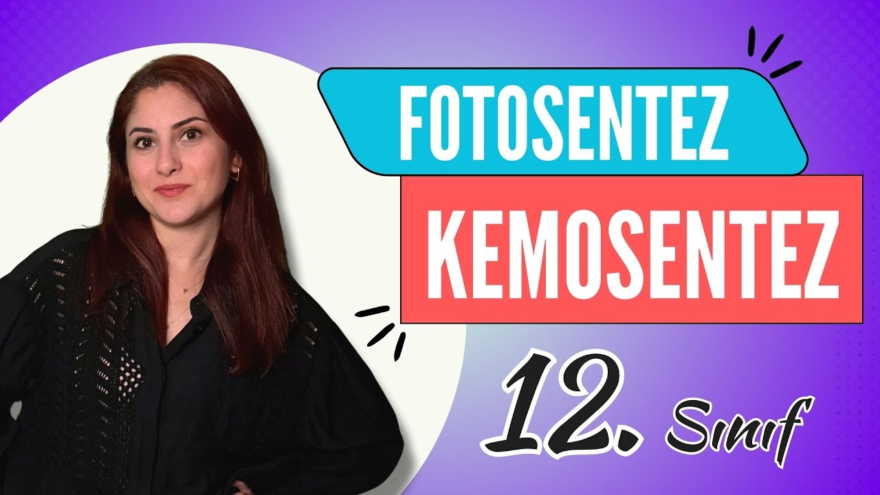 10) KEMOSENTEZ | 12. SINIF | DETAYLI KONU ANLATIMI | AYT 2024