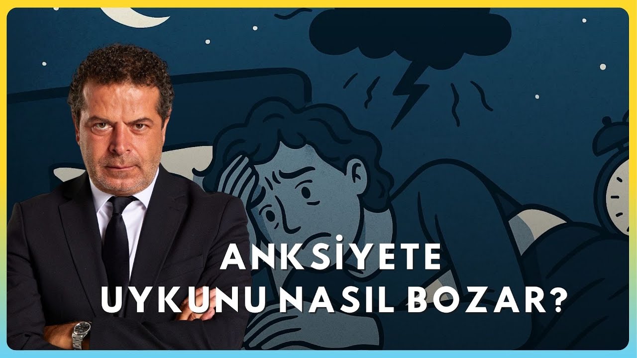 Anksiyete Kaynaklı Uyku Problemlerinden Nasıl Kurtuluruz?