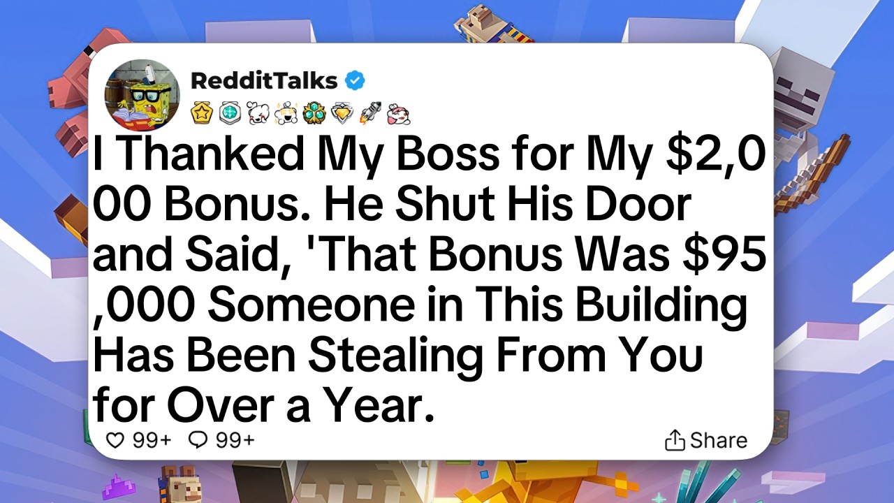I Thanked My Boss for My $2,000 Bonus. He Shut His Door and Said, 'That Bonus Was $95,000...