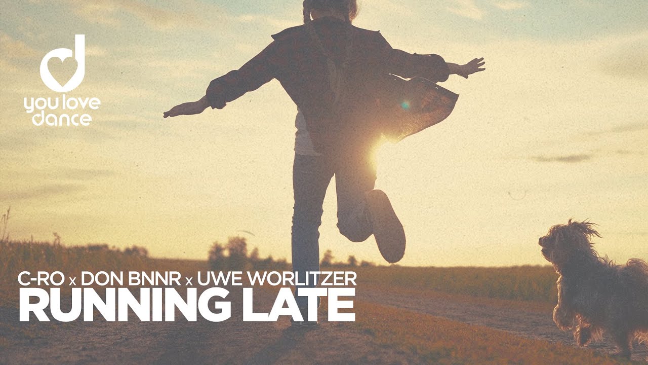 C-Ro, Don Bnnr & Uwe Worlitzer &ndash; Runing Late