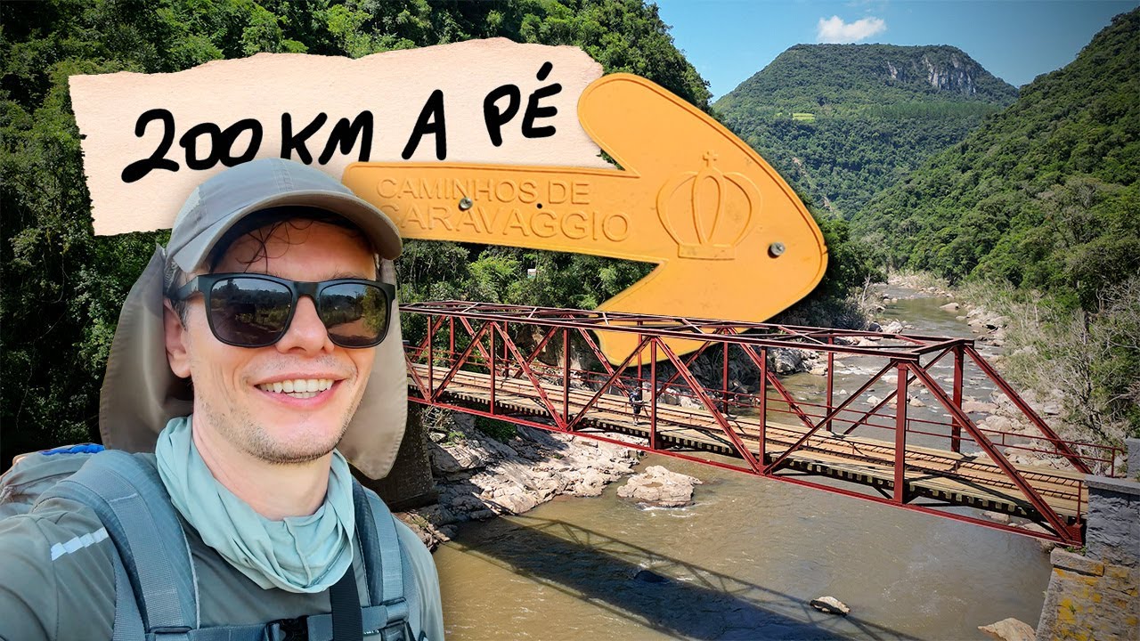 CAMINHOS DE CARAVAGGIO no Rio Grande do Sul (200 km a pé) documentário completo 4k