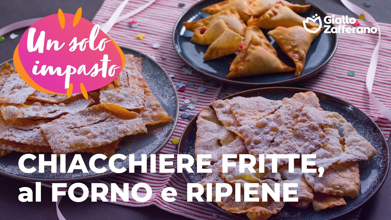CHIACCHIERE di CARNEVALE: FRITTE, al FORNO e RIPIENE con 1 SOLO IMPASTO🤤🎭✨