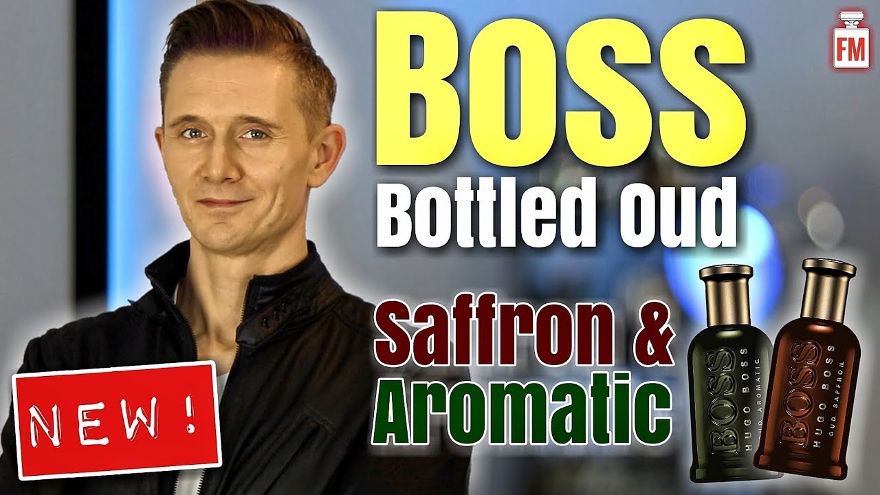 Boss Bottled Oud Aromatic & Oud Saffron | Fragrance Review