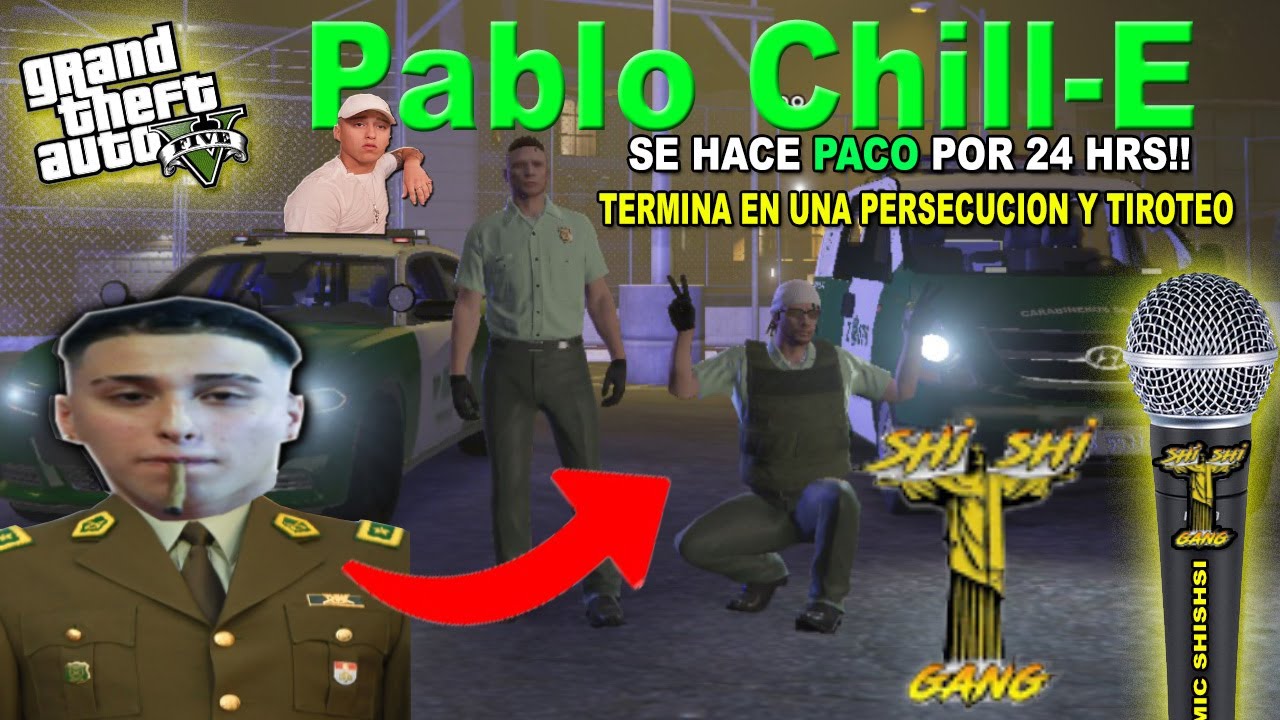 Pablo Chill-E SE HACE PACO POR 24 HORAS !!  l TERMINA EN R0B0 A TIENDA l GTA V  ROLEPLAY 
