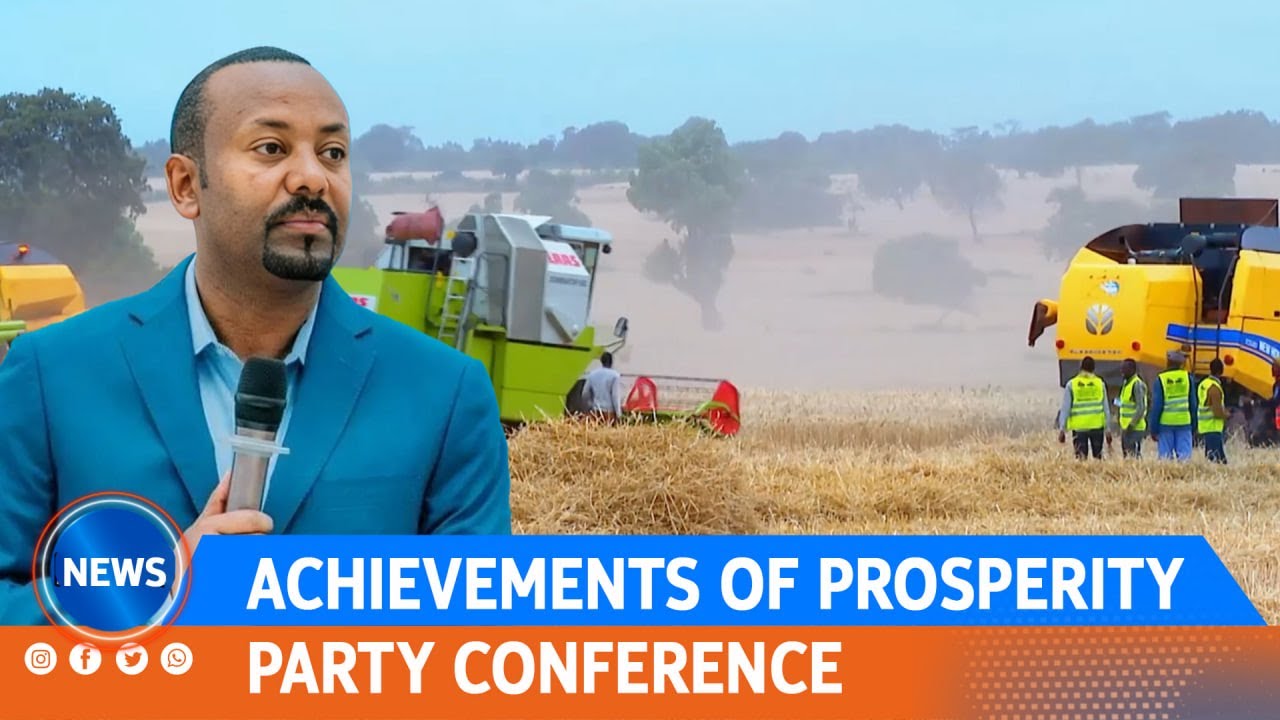 ACHIEVEMENTS OF PROSPERITY PARTY CONFERENCE