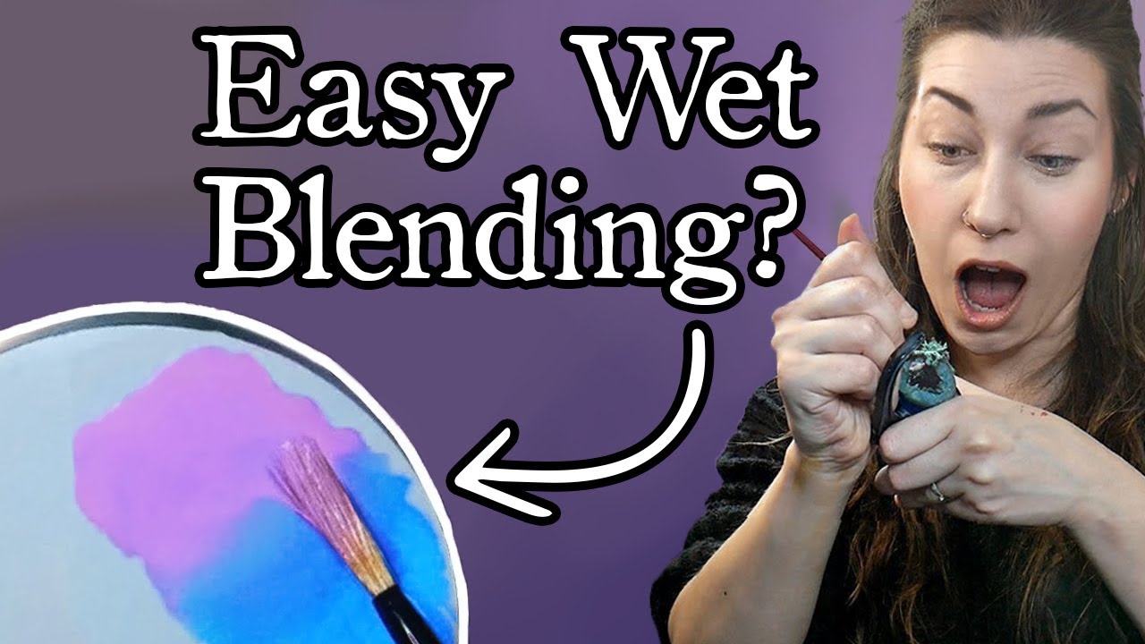 Beginner Miniature Painters Guide to Wet Blending