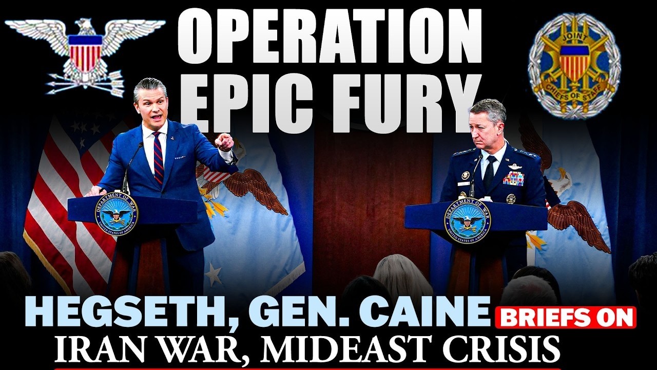 Hegseth, Caine Briefing on Ops Epic Fury amid reports of U.S. Prepares for Ground Ops in Iran