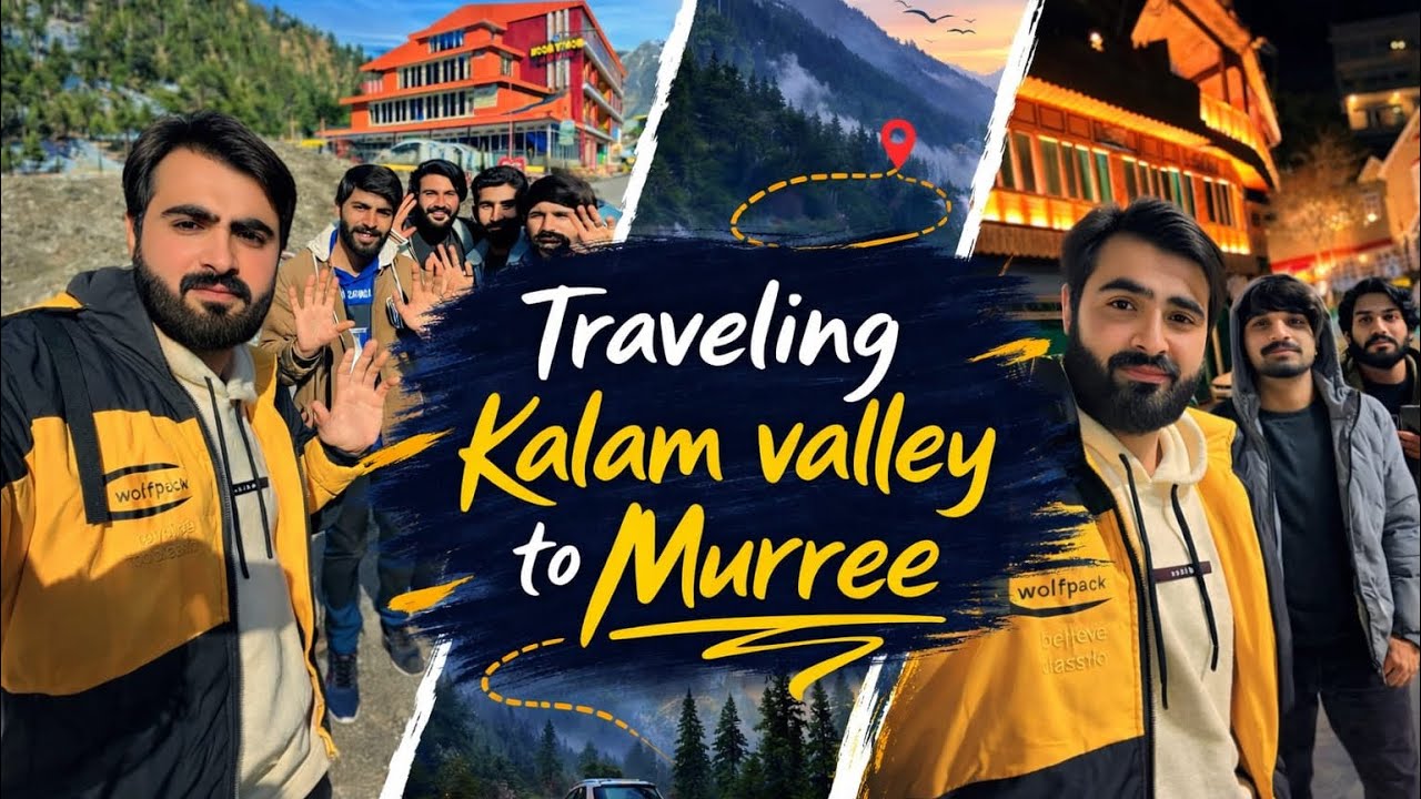 Beautiful Memories of Kalam | Next Stop Murree 🌿🏔️ Shoaib Lali Vlogs 