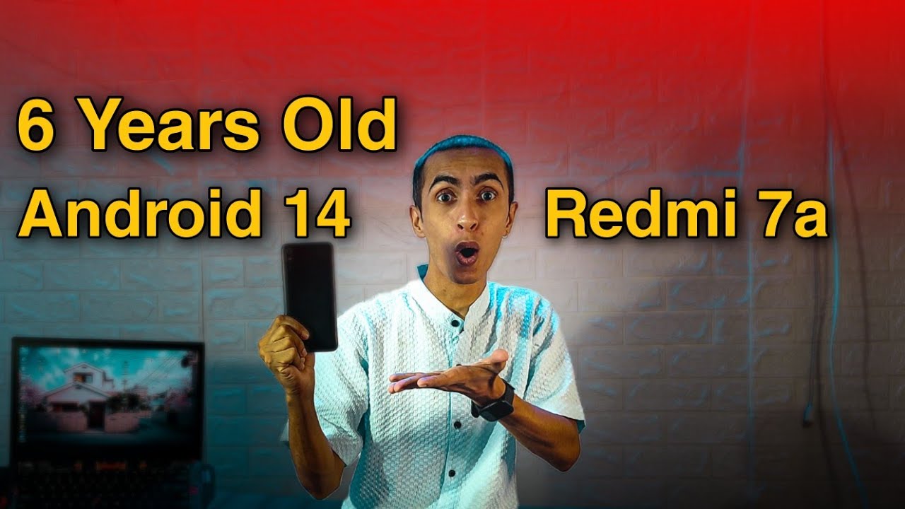 Installing Android 14 in Redmi 7A The 6 Year’s Old Smartphone Review After Android 14 ?