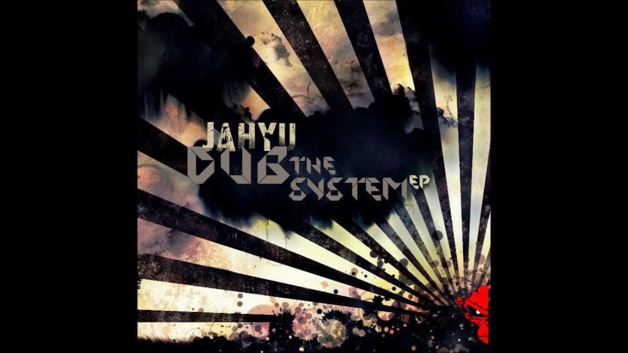 JahYu - Dub The System