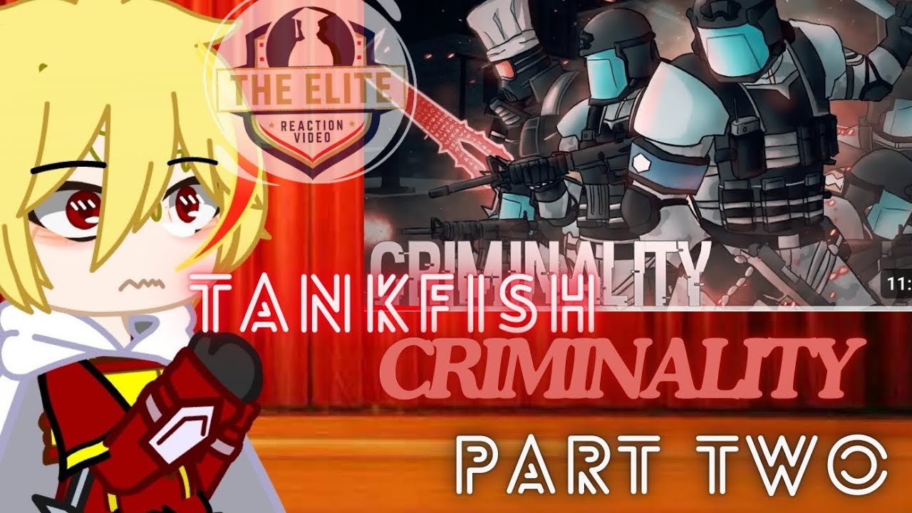 GATE реагирует на преступность в Tankfish (ЧАСТЬ 2/ФИНАЛ) (GCRV)