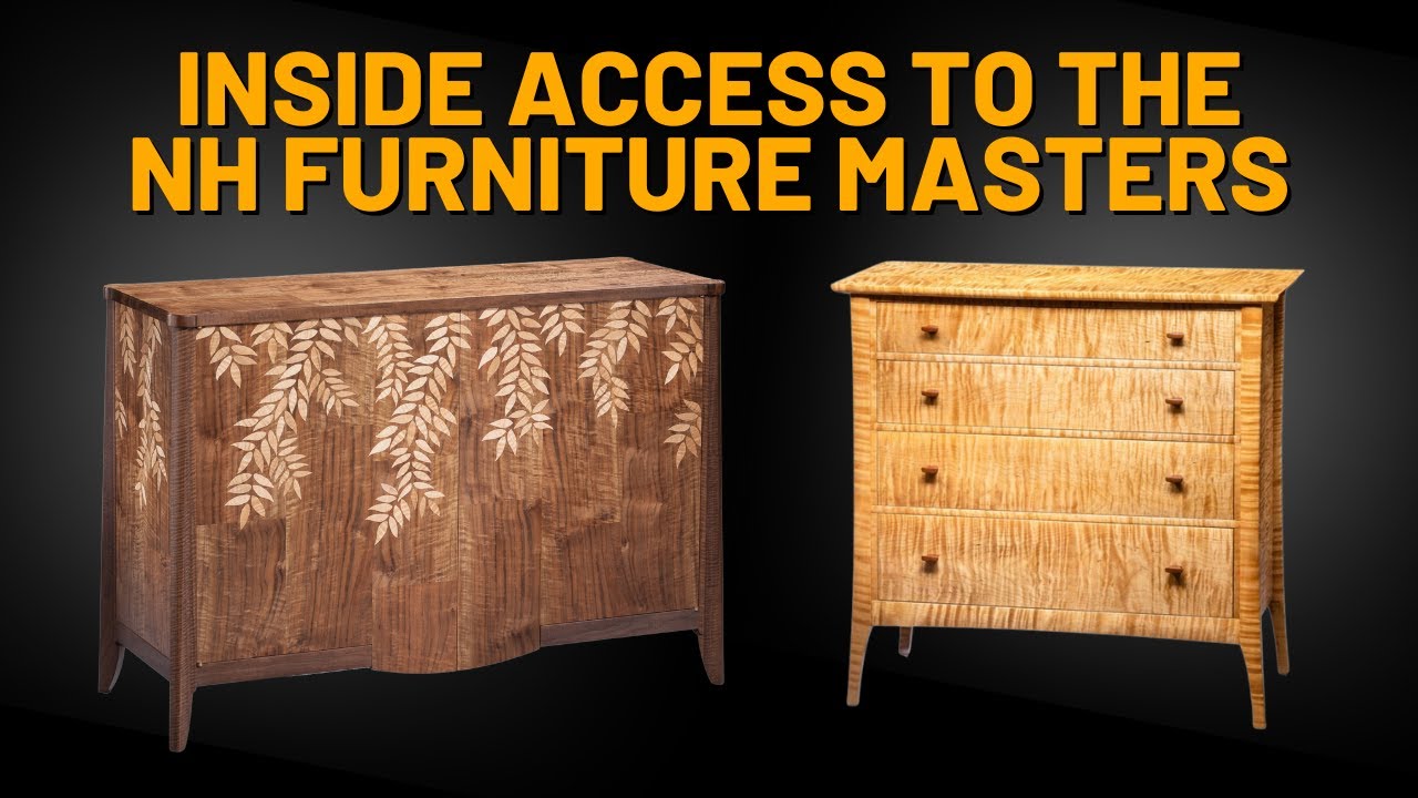 Inside Access to the New Hampshire Furniture Masters