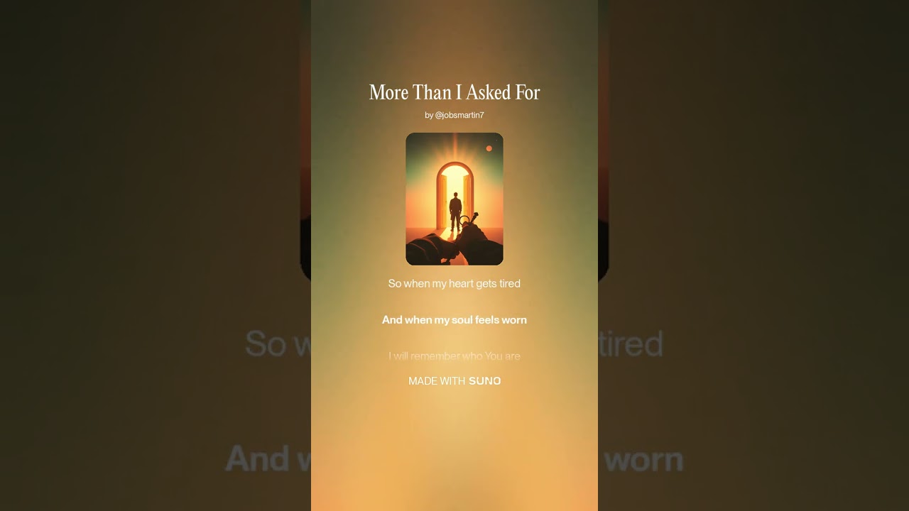 More Than I Asked For