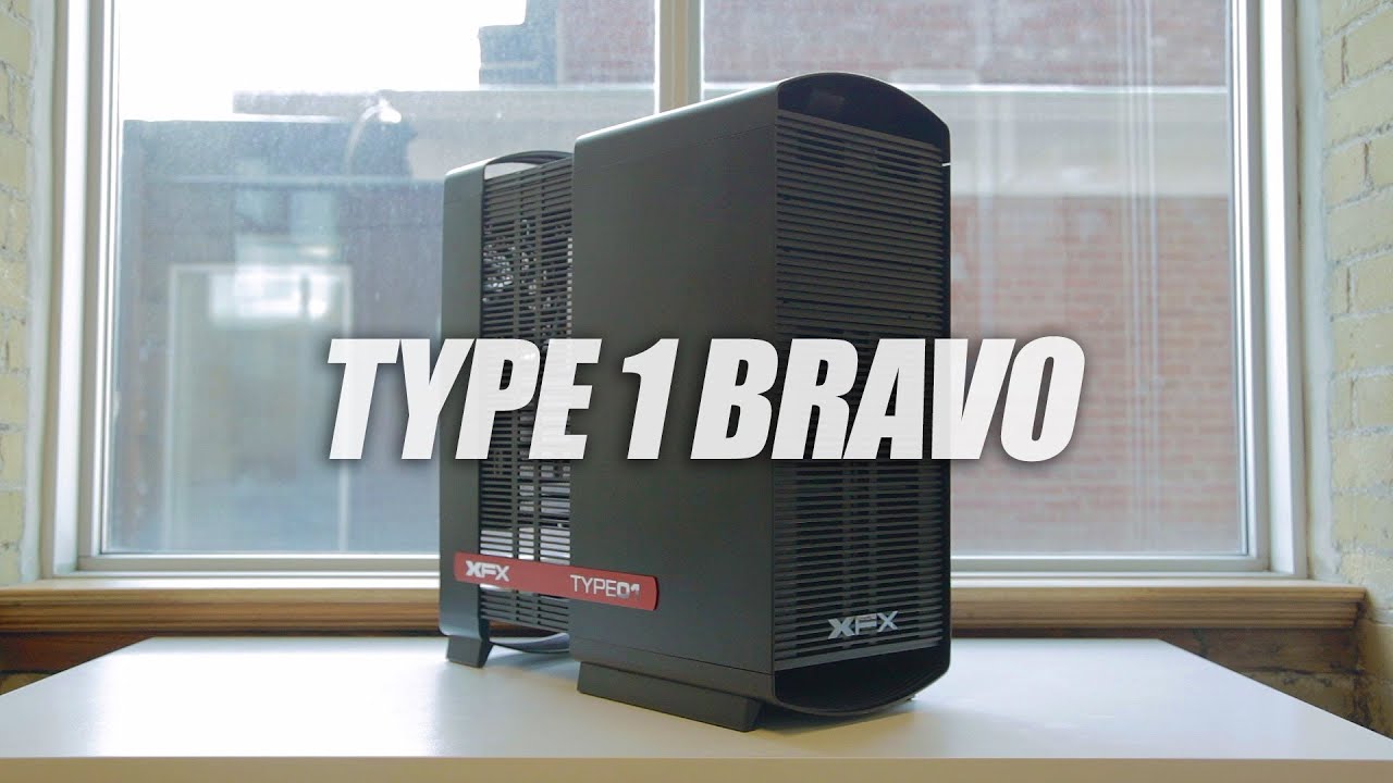 XFX Type 1 Bravo Case Review