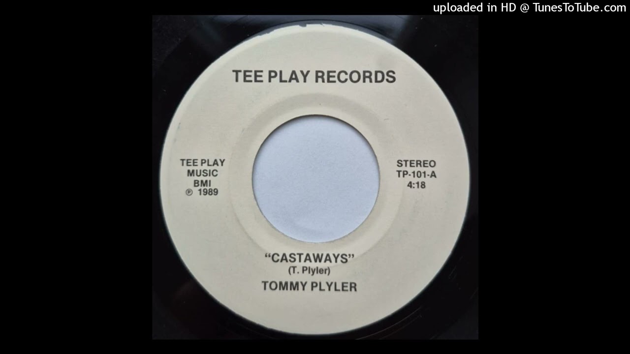 Tommy Plyler - Castaways (US 1989)