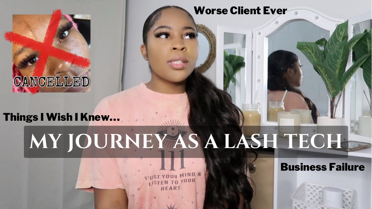 My Journey As A Lash Tech| Why My Business Failed, Restarting From Failure + Worst Client Experience