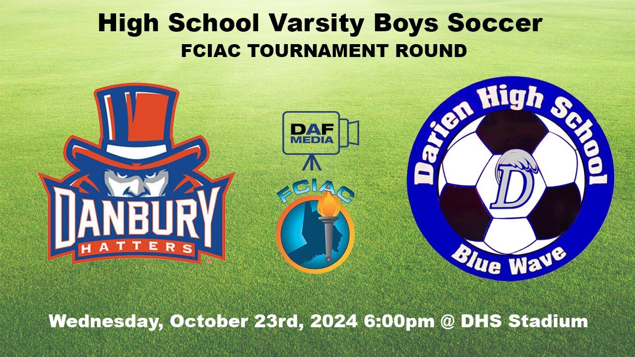 Darien Varsity Boys Soccer vs. Danbury | FCIAC Tournament Quarterfinals