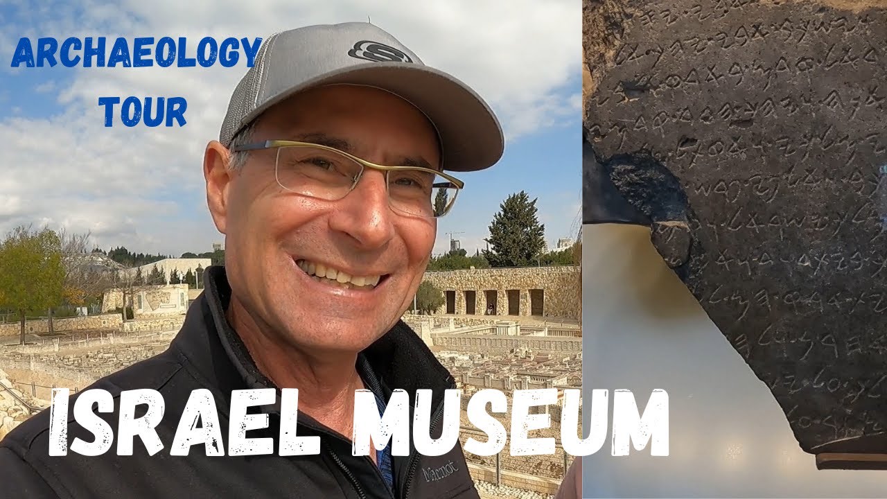 Israel Museum | Archaeology wing tour