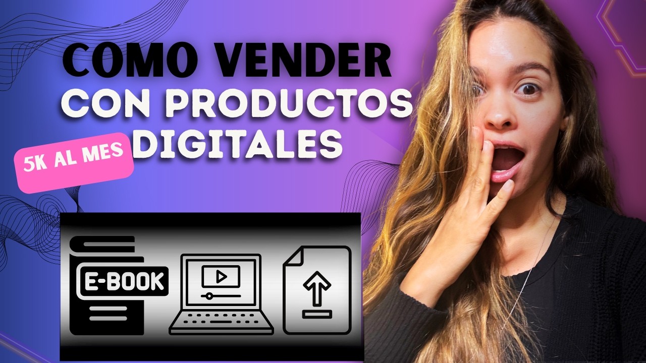 Cómo crear y vender productos digitales (paso a paso)