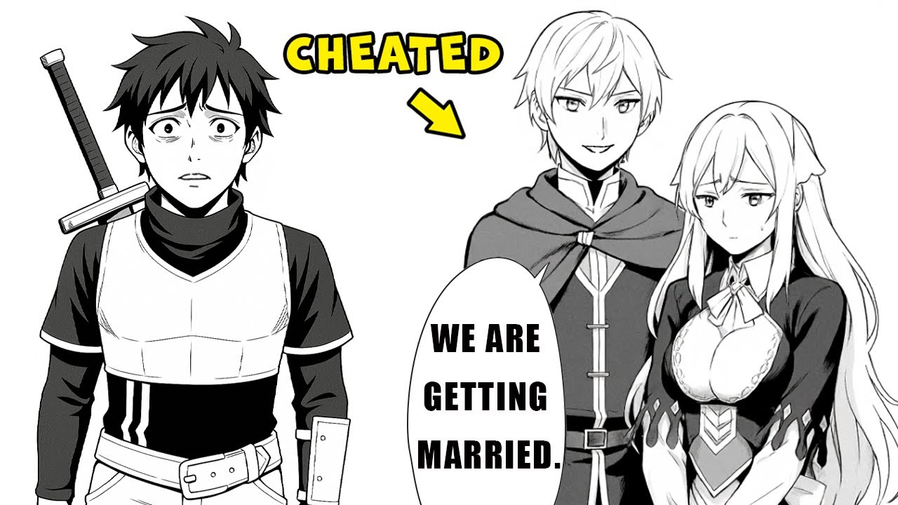 His Fiancé CHEATED On Him And Ended Up REGRETTING It - Manga Recap