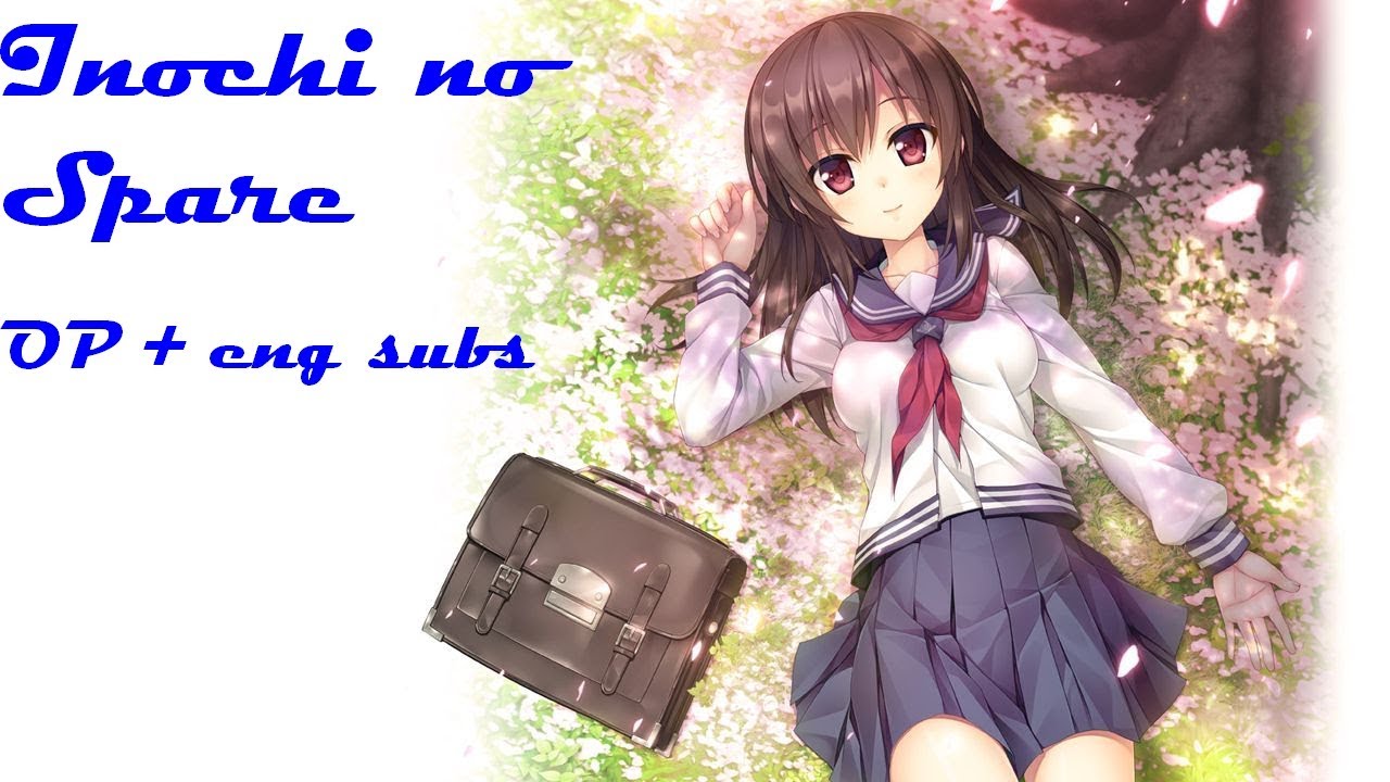 Inochi no Spare OP - 