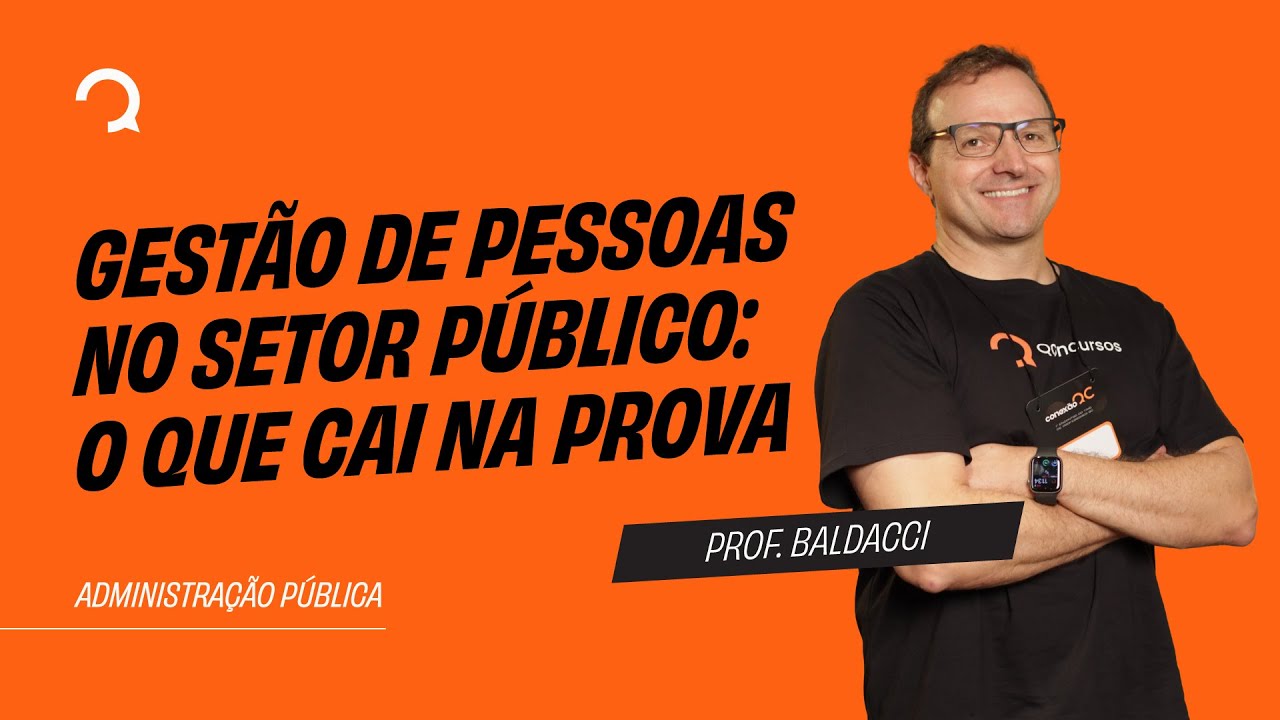 Administração Pública: Gestão de Pessoas no Setor Público