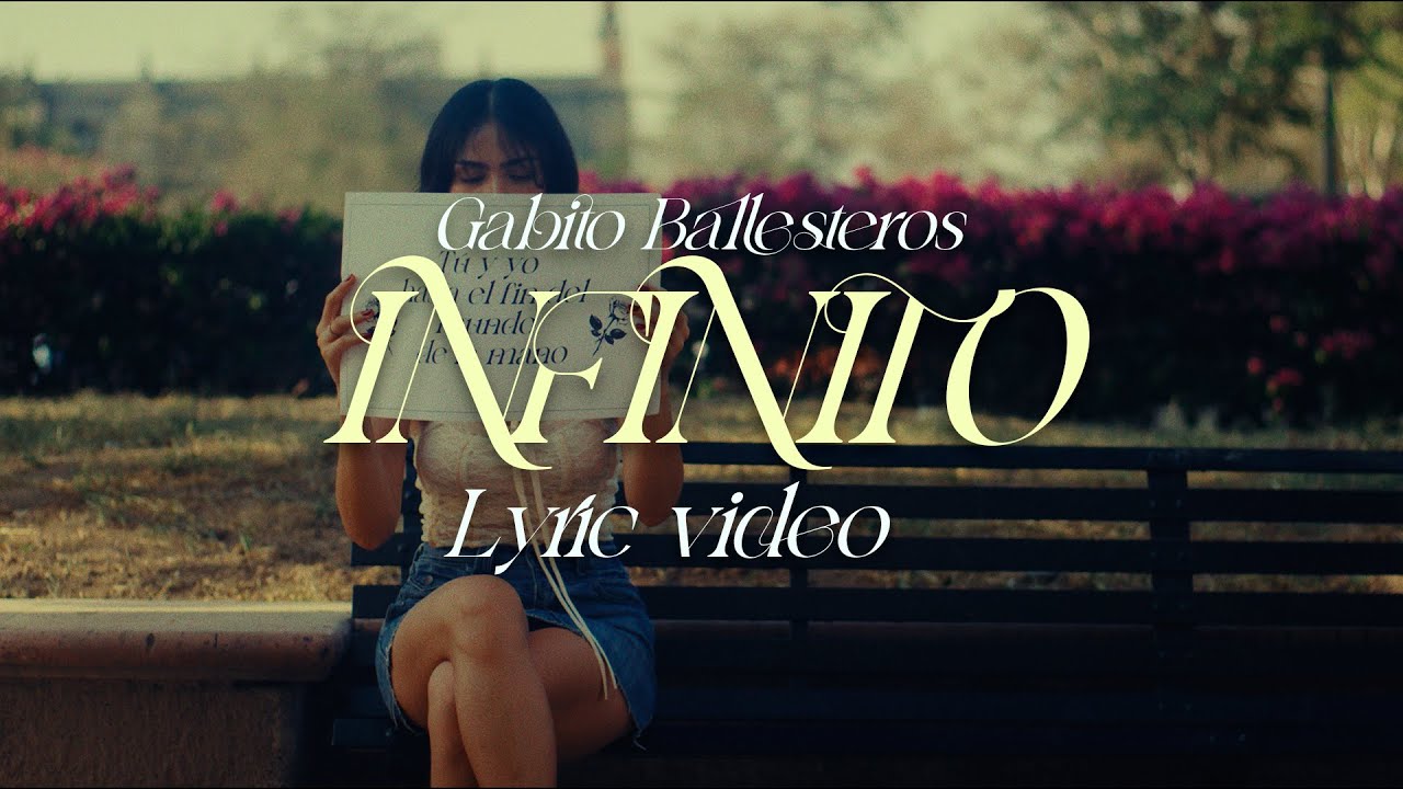 Gabito Ballesteros - INFINITO (Lyric Video)