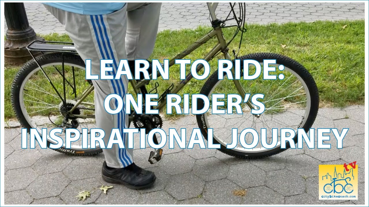 City Bike Coach: One Rider's Inspirational Learn to Ride Journey