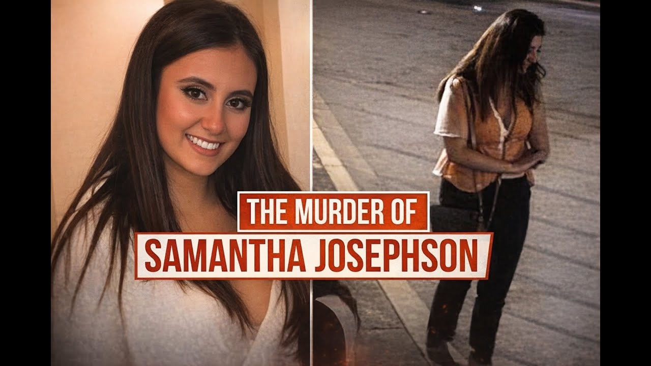 The Murder of Samantha Josephson | A Tragic True Crime Story