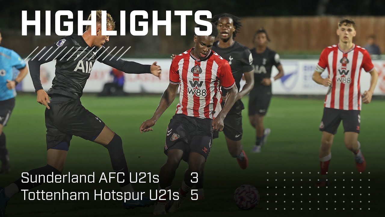 Ogunsuyi Hat-Trick Not Enough | Sunderland AFC 21s 3 - 5 Tottenham Hotspur U21s | PL2 Highlights