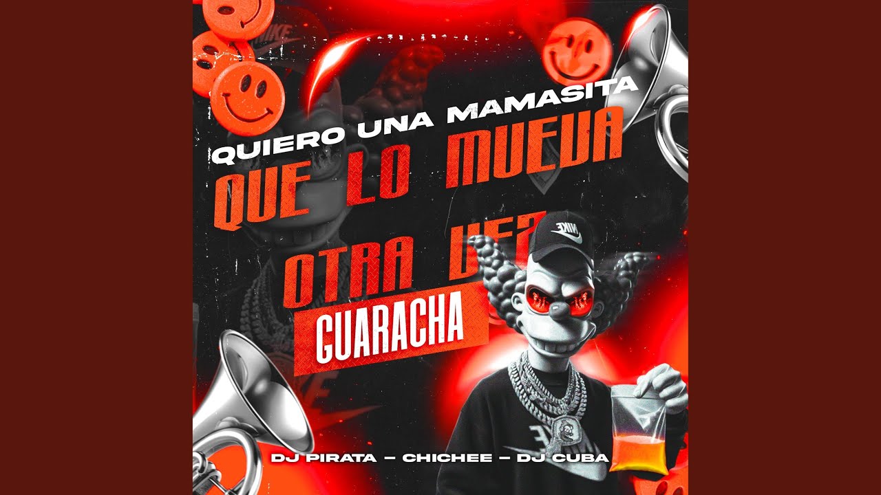 Quiero una Mamasita Que Lo Mueva Otra Vez - Guaracha