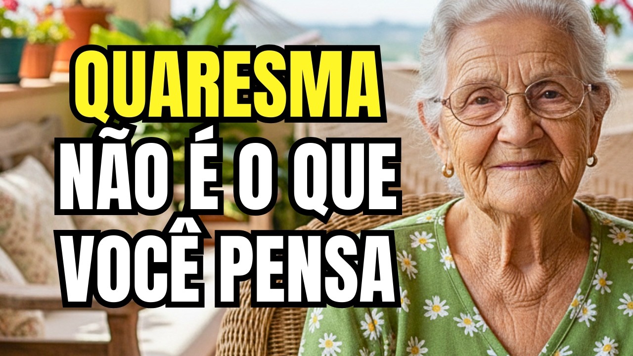 Tenho 80 Anos. O Que Aconteceu Naquela Quaresma Me Ensinou Mais Que Toda Minha Vida...