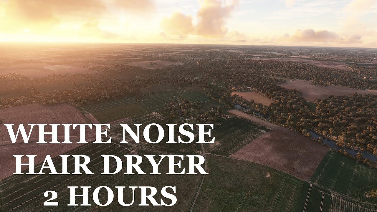 White sound for my baby - hair dryer - 2 hours
