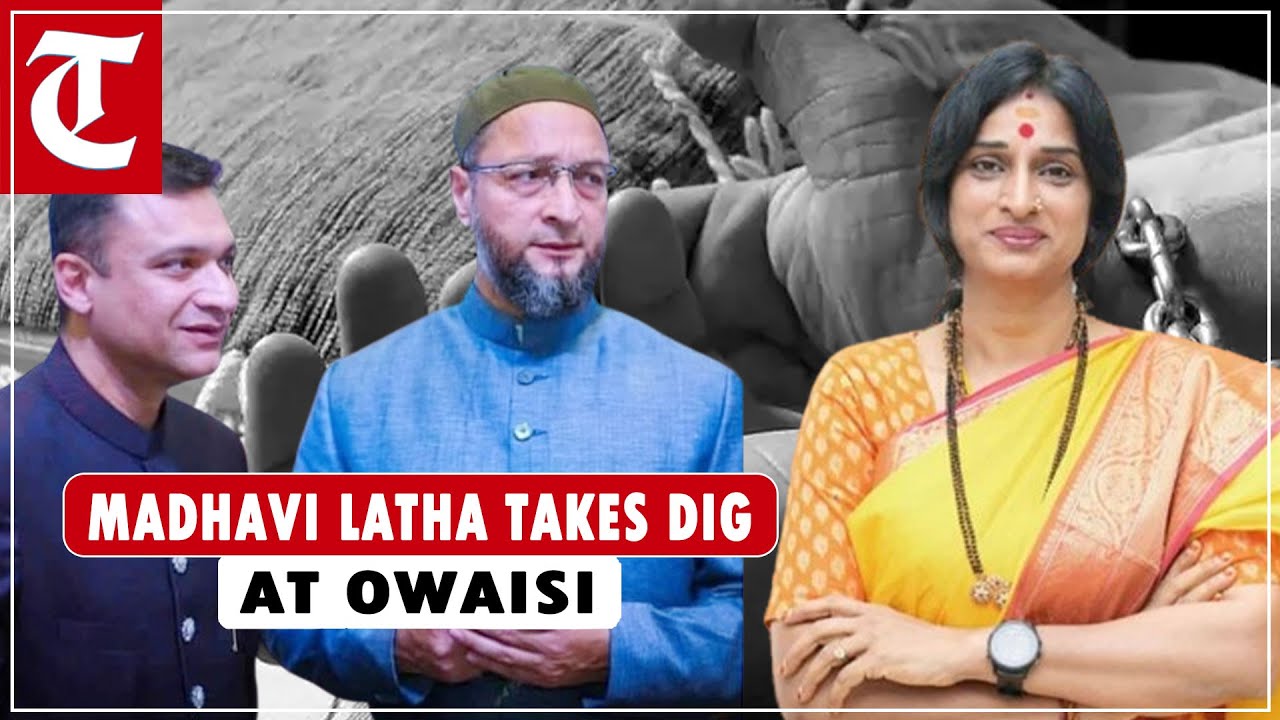BJP's Madhavi Latha takes dig at Owaisi over human trafficking in Hyderabad