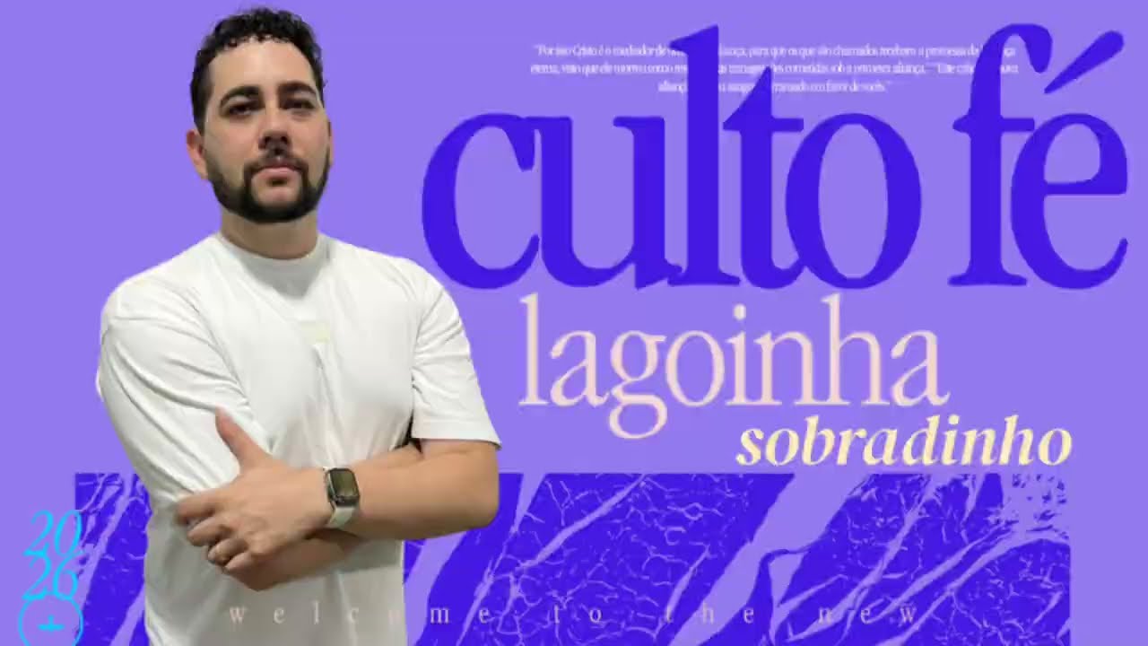 “ALIANÇA ADÂMICA”|CULTO FÉ|QUARTA-FEIRA|20H-07/01/26|RÉGIS| LAGOINHA SOBRADINHO|