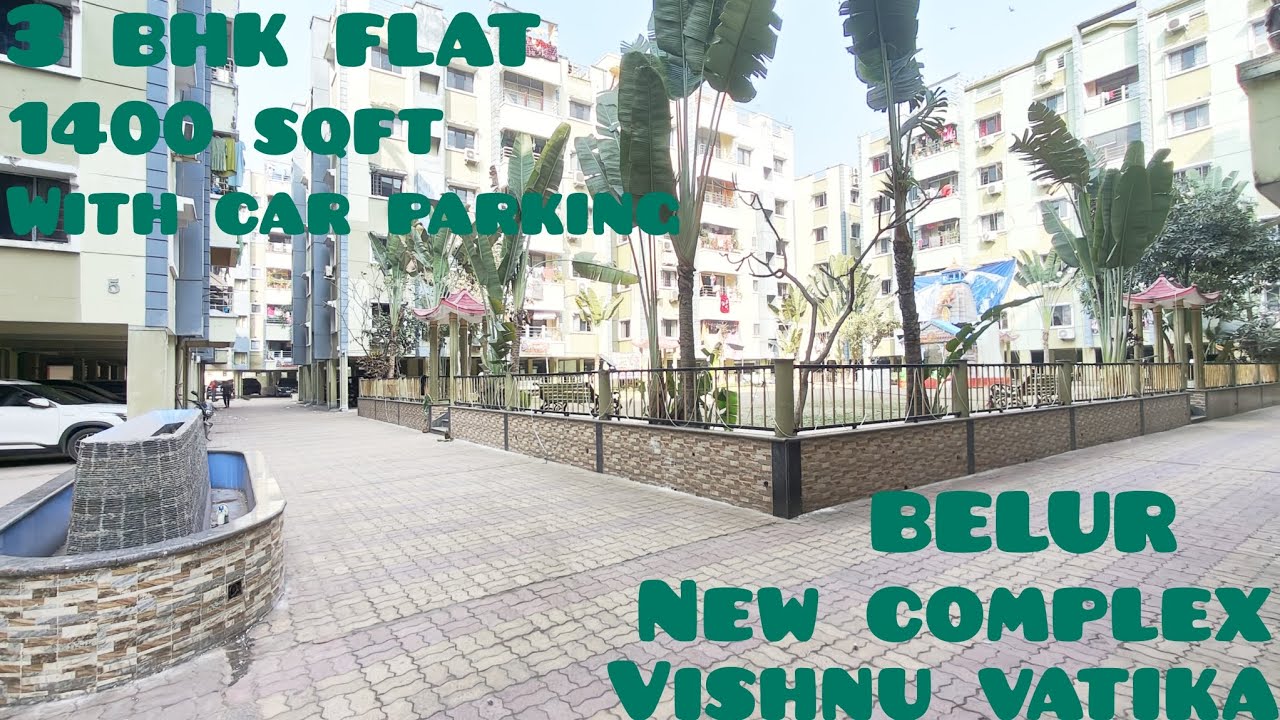 NEW COMPLEX BELUR MATH  || WITH CAR PARKING. || 3 BHK 1400 SQFT