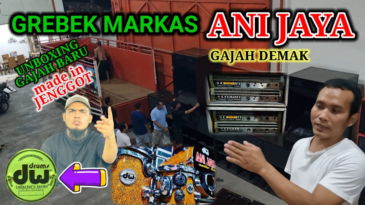 BIKIN NGILER‼️GREBEK MARKAS ANI JAYA GAJAH DEMAK 40.000 WATT BY ARI JENGGOT