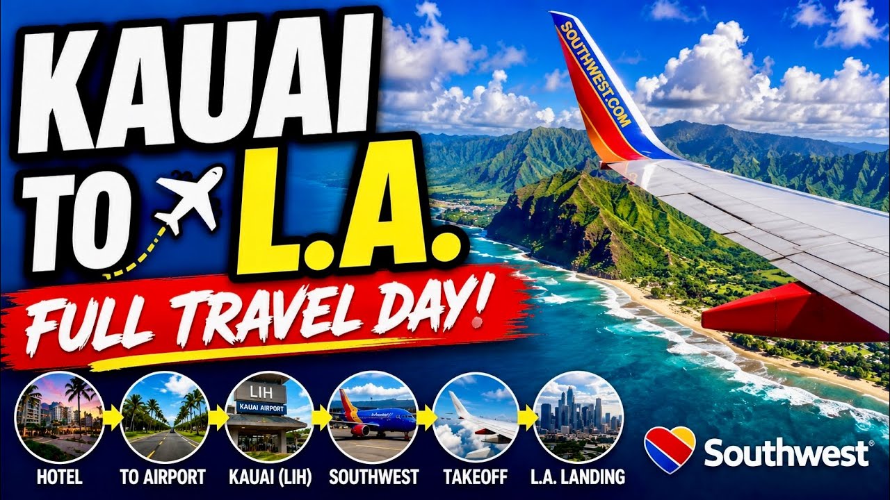 Travel Day Vlog | Kauai (LIH) to Los Angeles (LAX) | Southwest Airlines