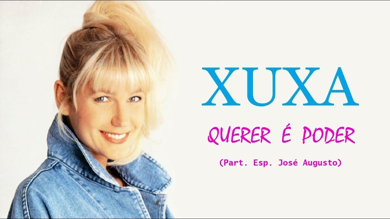 XUXA - Querer é Poder | Tema de abertura da novela Sonho Meu (1993)